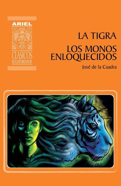 Portada de La Tigra y Los monos enloquecidos