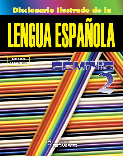 Portada de Diccionario ilustrado de la lengua española Géminis 2