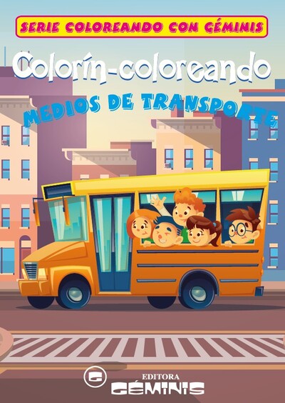 Portada de Colorín Coloreando Medios de Transporte